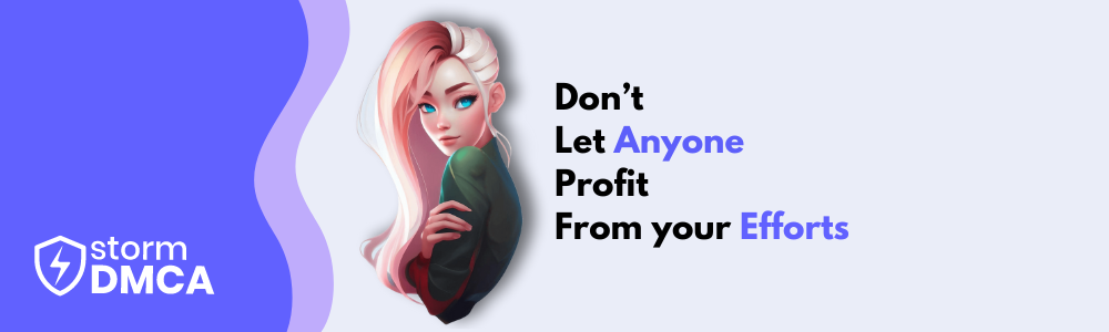 Don’t let anyone profit From your Efforts